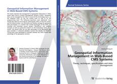 Borítókép a  Geospatial Information Management in Web-Based CMS Systems - hoz