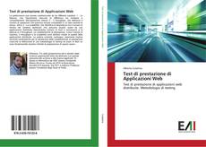 Bookcover of Test di prestazione di Applicazioni Web