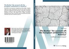 Bookcover of The Burkes' "An account oft the European settlements in America"