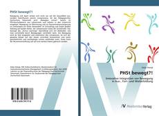 Bookcover of PHSt bewegt?!