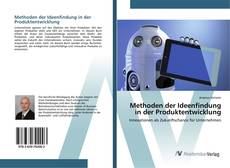 Bookcover of Methoden der Ideenfindung in der Produktentwicklung