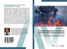 Bookcover of Fire Management in Forests and National Parks of Kenya
