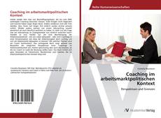 Bookcover of Coaching im arbeitsmarktpolitischen Kontext