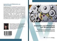 Bookcover of Intensität und Effektivität von Wissensarbeit