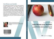 Portada del libro de Vom Wissen zum Handeln