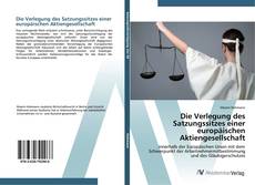 Bookcover of Die Verlegung des Satzungssitzes einer europäischen Aktiengesellschaft
