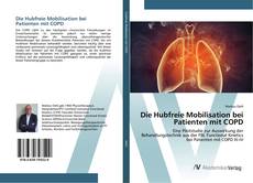 Bookcover of Die Hubfreie Mobilisation bei Patienten mit COPD