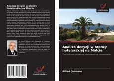 Analiza decyzji w branży hotelarskiej na Malcie kitap kapağı
