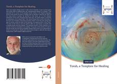 Torah, a Template for Healing kitap kapağı
