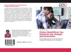 Cómo Identificar los factores de riesgos psicosociales kitap kapağı