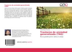 Trastorno de ansiedad generalizada (TAG)的封面