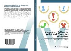 Borítókép a  Umgang mit Fehlern im Wohn- und Pflegehaus Wienerberg - hoz