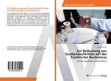 Bookcover of Zur Bedeutung von Gastlandauftritten auf der Frankfurter Buchmesse