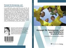 Borítókép a  Konzept für bewegungs- und sportorientierte Grundschulen - hoz