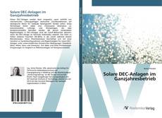 Обложка Solare DEC-Anlagen im Ganzjahresbetrieb
