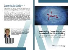 Portada del libro de Overcoming Cognitive Biases in Medical Decision-Making