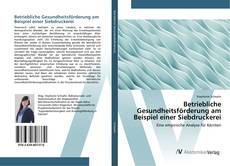 Обложка Betriebliche Gesundheitsförderung am Beispiel einer Siebdruckerei