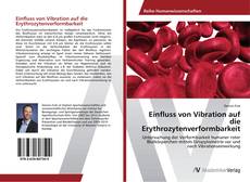Capa do livro de Einfluss von Vibration auf die Erythrozytenverformbarkeit 