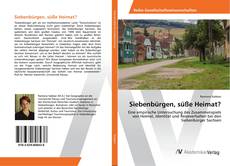 Borítókép a  Siebenbürgen, süße Heimat? - hoz
