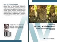 Обложка Zen - ein christlicher Weg?