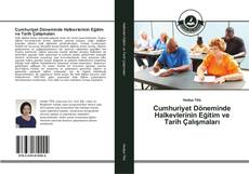 Portada del libro de Cumhuriyet Döneminde Halkevlerinin Eğitim ve Tarih Çalışmaları