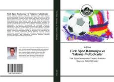 Capa do livro de Türk Spor Kamuoyu ve Yabancı Futbolcular 