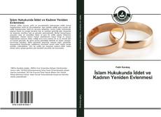 Capa do livro de İslam Hukukunda İddet ve Kadının Yeniden Evlenmesi 