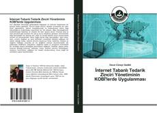 Capa do livro de İnternet Tabanlı Tedarik Zinciri Yönetiminin KOBİ'lerde Uygulanması 