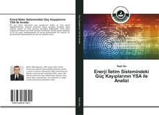 Enerji İletim Sistemindeki Güç Kayıplarının YSA ile Analizi kitap kapağı