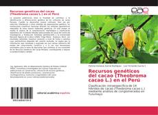 Обложка Recursos genéticos del cacao (Theobroma cacao L.) en el Perú
