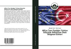 Capa do livro de AB'ye Tam Üyeliğin Türkiye Sütçülük Sektörüne Olası Bölgesel Etkileri 