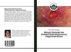 Bookcover of Behçet Hastalığı'nda Endotel Disfonksiyonunun Değerlendirilmesi