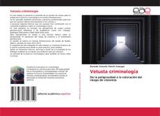 Обложка Vetusta criminología