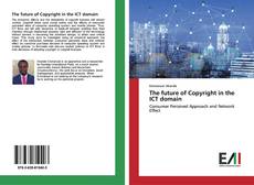 Buchcover von The future of Copyright in the ICT domain