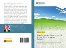 Buchcover von Development Strategy of Green Engineering Industry