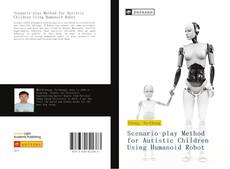 Buchcover von Scenario-play Method for Autistic Children Using Humanoid Robot
