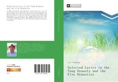 Capa do livro de Selected Lyrics in the Tang Dynasty and the Five Dynasties 