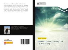 Couverture de Aestheticism Entangled in Morality