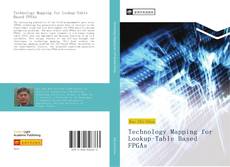 Capa do livro de Technology Mapping for Lookup-Table Based FPGAs 