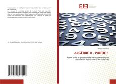 ALGÈBRE II - PARTIE 1的封面