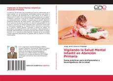 Copertina di Vigilando la Salud Mental Infantil en Atención Primaria