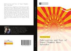 Capa do livro de Fabrication and Test of Vapor Chamber Heat Spreader 