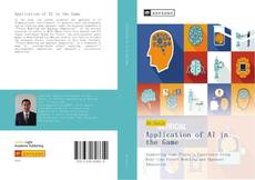 Bookcover of Application of AI in the Game