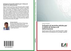 Bookcover of Sviluppo di tecniche ottiche per il rilievo di forma e di deformazione