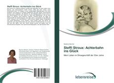 Capa do livro de Steffi Stroux: Achterbahn ins Glück 