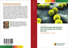 Capa do livro de Identificação bacteriana por derivação de ácidos graxos 