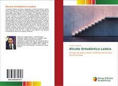 Bookcover of Alicate Ortodôntico Ladeia