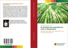 Buchcover von O Sentido da experiência com a Ayahuasca