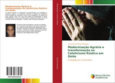 Capa do livro de Modernização Agrária e transformação no Catolicismo Rústico em Goiás 