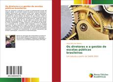 Buchcover von Os diretores e a gestão de escolas públicas brasileiras